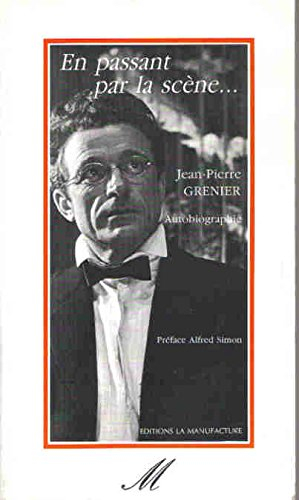 En passant par la scène...