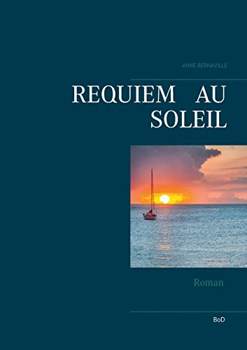 requiem au soleil