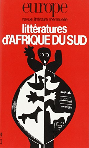 Europe, n° 708. Littératures d'Afrique du Sud