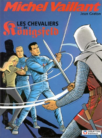 Michel Vaillant. Vol. 12. Les chevaliers de Königsfeld