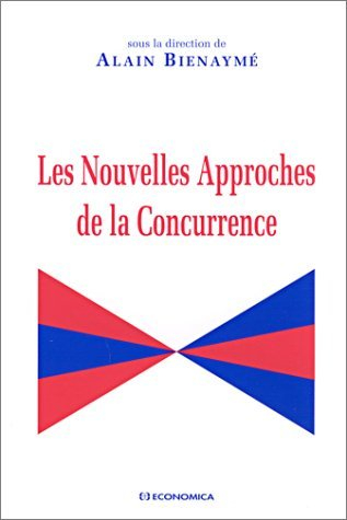 Les nouvelles approches de la concurrence