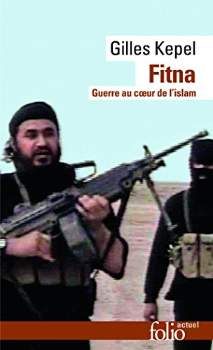 Fitna : guerre au coeur de l'islam