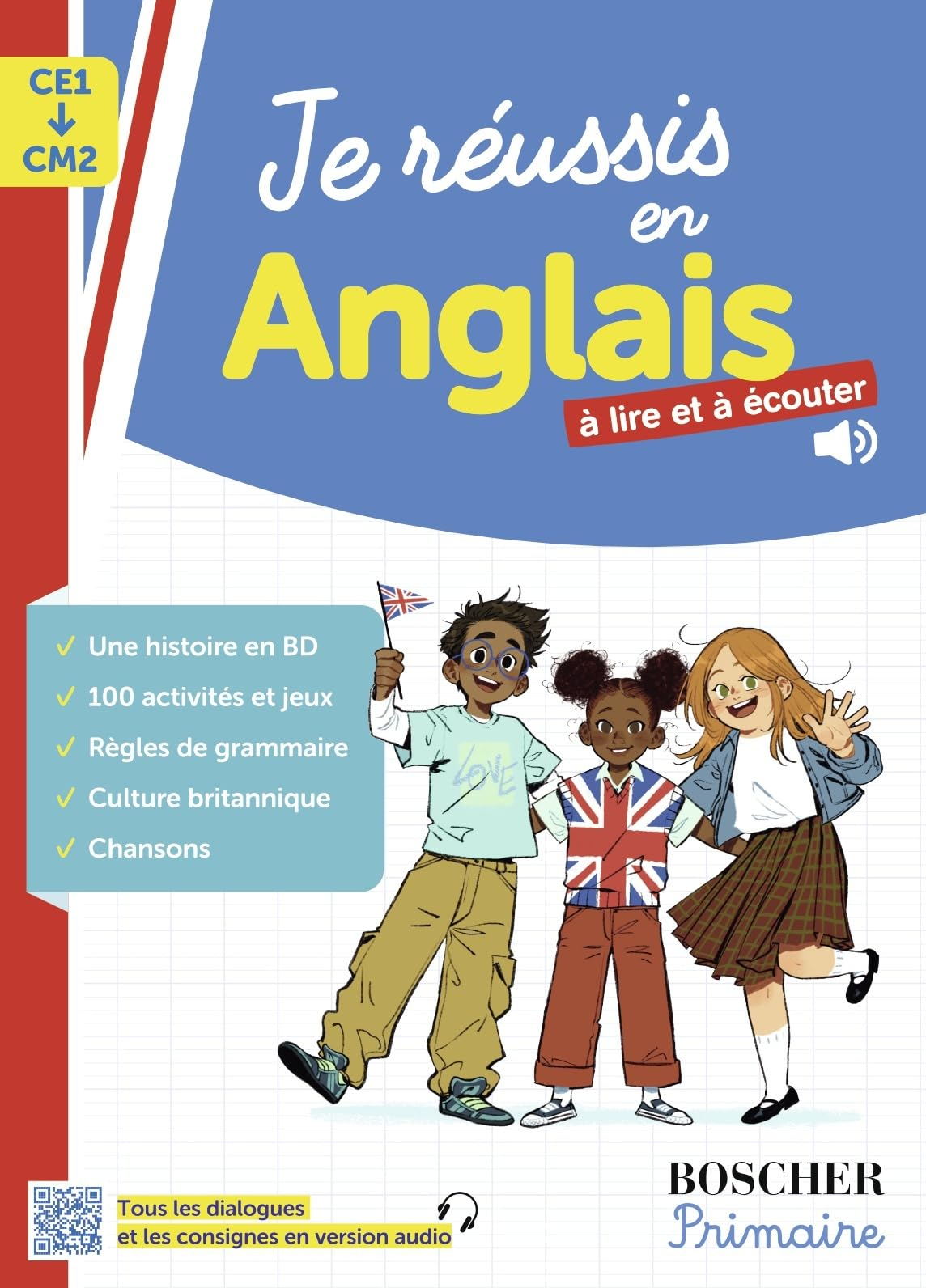 Je réussis en anglais : CE1-CM2