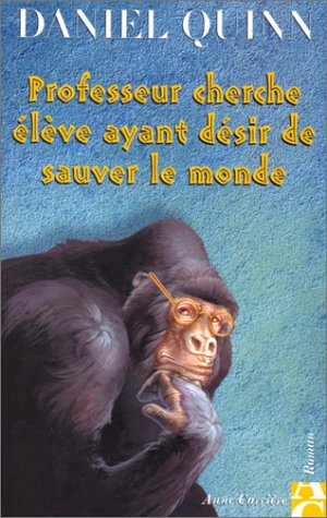 Professeur cherche élève ayant désir de sauver le monde