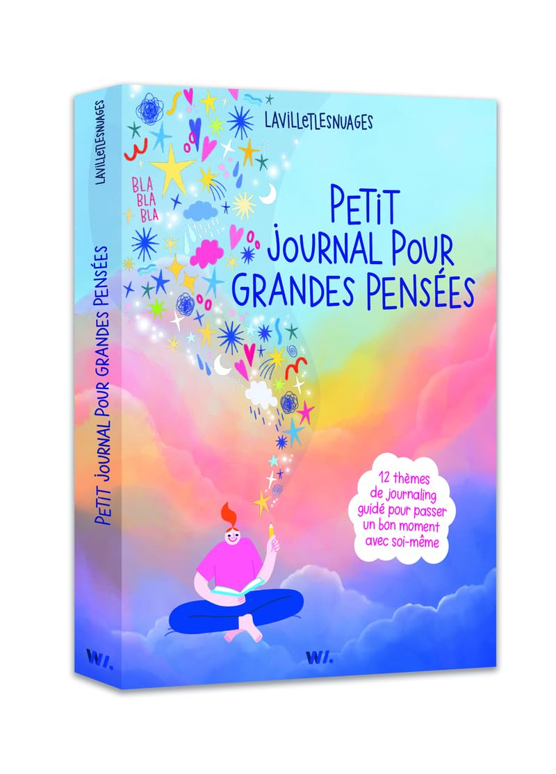 Petit journal pour grandes pensées : 12 thèmes de journaling guidé pour passer un bon moment avec so