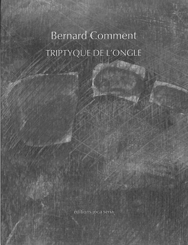 Triptyque de l'ongle
