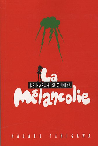 La mélancolie de Haruhi Suzumiya