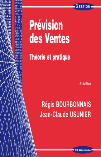 Prévision des ventes : théorie et pratique