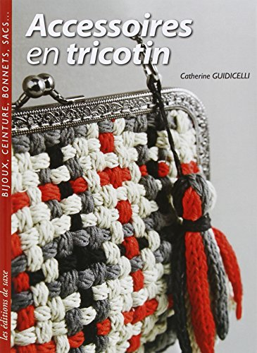 Accessoires en tricotin : bijoux, ceinture, bonnets, sacs...