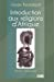 Introduction aux religions d'Afrique