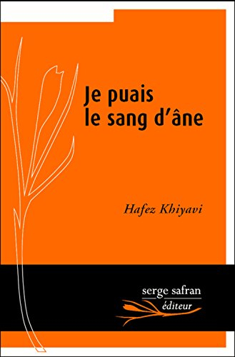 je puais le sang d'âne