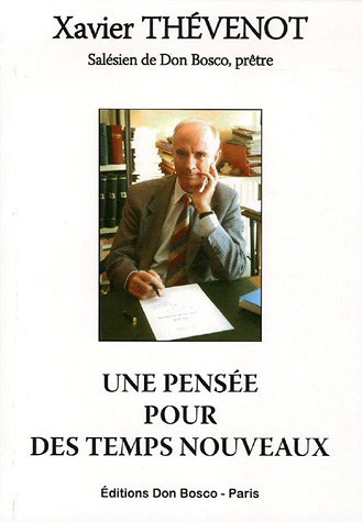 Une pensée pour les temps nouveaux