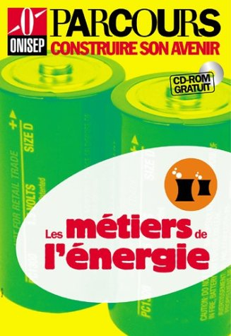 Les métiers de l'énergie