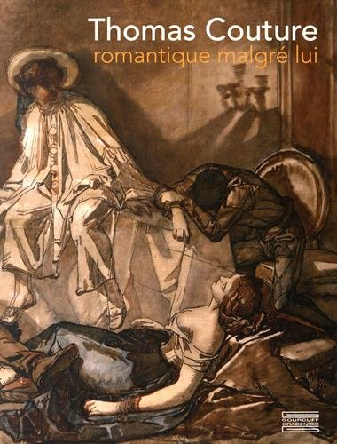 Thomas Couture : romantique malgré lui