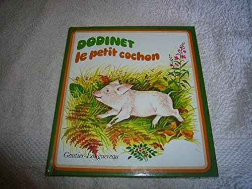 Dodinet le petit cochon