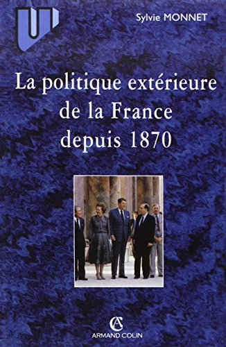 Politique extérieure de la France depuis 1870