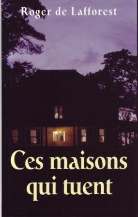 Ces maisons qui tuent