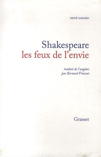 Shakespeare : les feux de l'envie