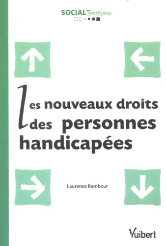 Les nouveaux droits des personnes handicapées