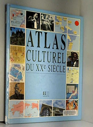 Atlas culturel du XXe siècle