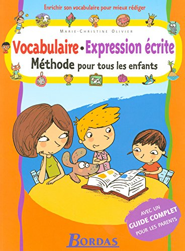 Vocabulaire, expression écrite