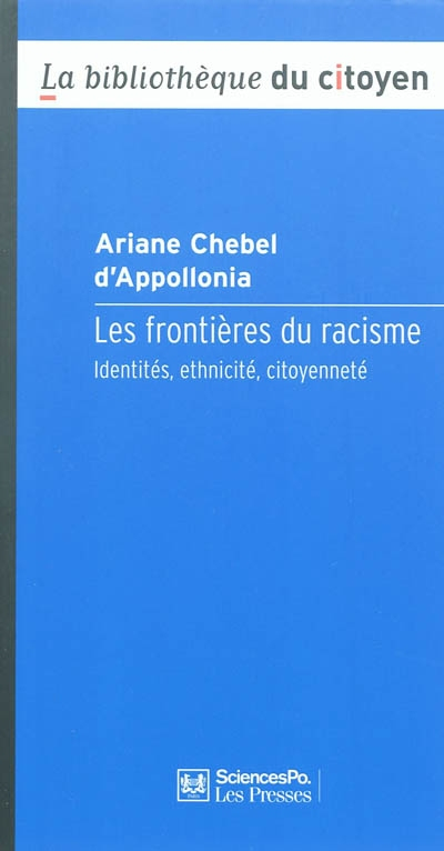 Les frontières du racisme : identités, ethnicité, citoyenneté