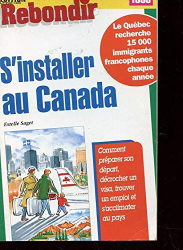 s'installer au canada
