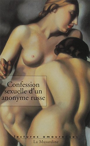 Confession sexuelle d'un anonyme russe