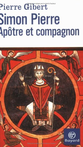 Simon Pierre, apôtre et compagnon