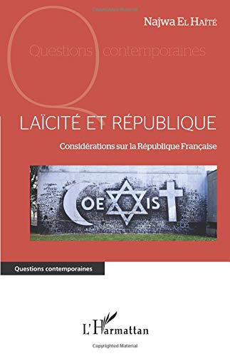 Laïcité et république : considérations sur la République française