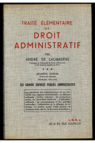 traité élémentaire de droit administratif / de laubadère, andré / réf23309