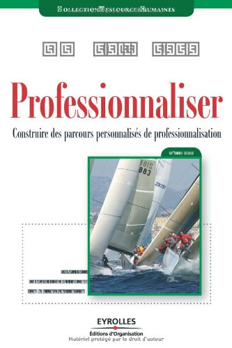 Professionnaliser : construire des parcours personnalisés de professionnalisation