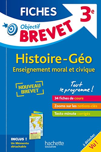 Histoire géo, enseignement moral et civique, 3e : tout le programme ! : nouveau brevet