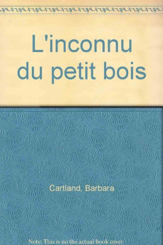 L'inconnu du petit bois