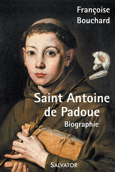 Saint Antoine de Padoue : cherchez et vous trouverez