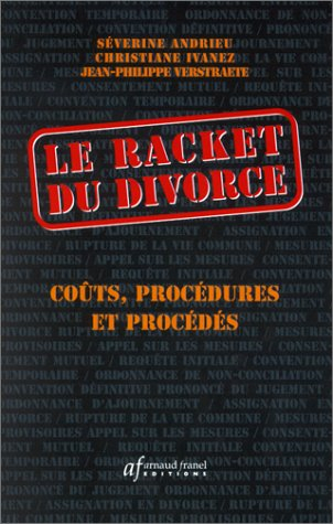 le racket du divorce