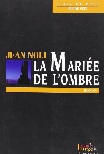La mariée de l'ombre