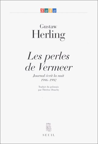 Journal écrit la nuit : 1986-1992. Les perles de Vermeer