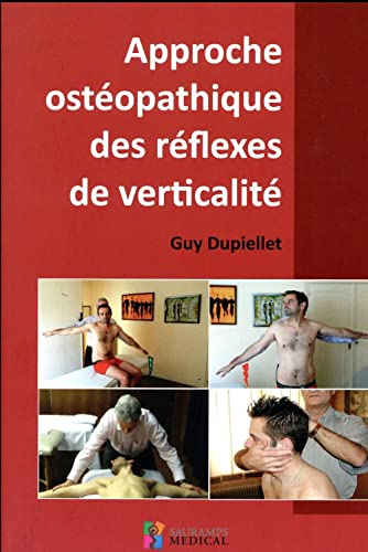 Approche ostéopathique des réflexes de verticalité