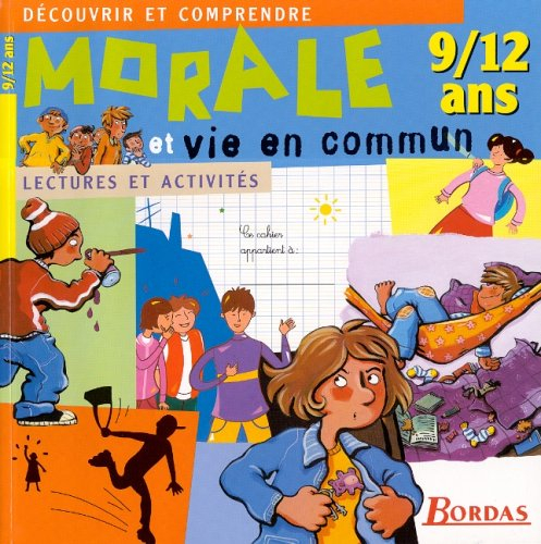Morale et vie en commun : lecture et activité