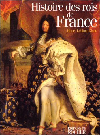 Histoire des rois de France