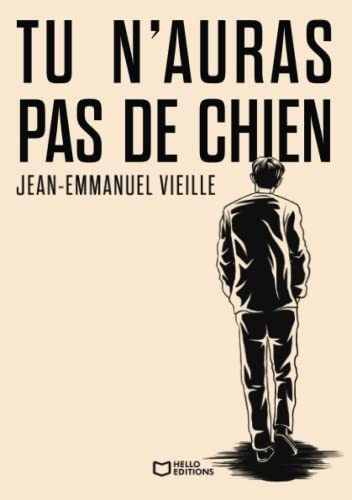 Tu n'auras pas de chien