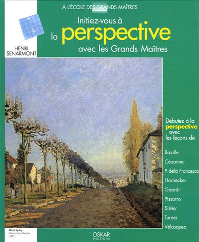Initiez-vous à la perspective avec les grands maîtres : débutez la perspective avec les leçons de Ba