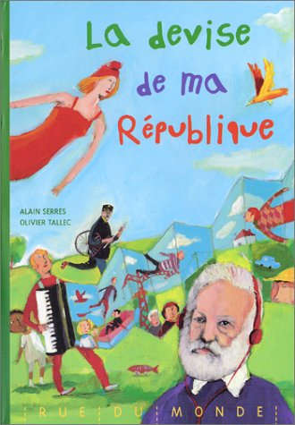 La devise de ma République