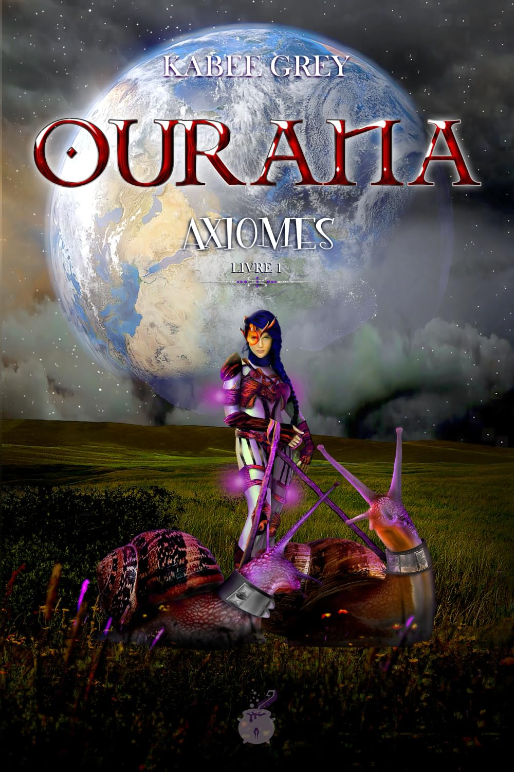 OURANA: Axiomes - Livre 1