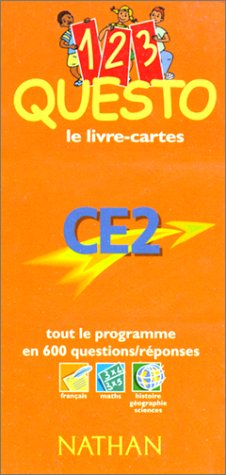 1, 2, 3 questo, CE2 : tout le programme en 600 questions-réponses