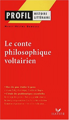 Le conte philosophique voltairien