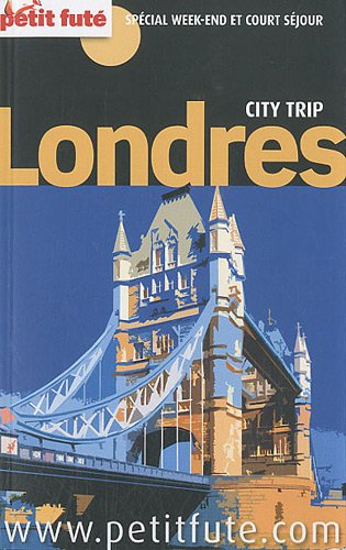 Londres : spécial week-end et court séjour