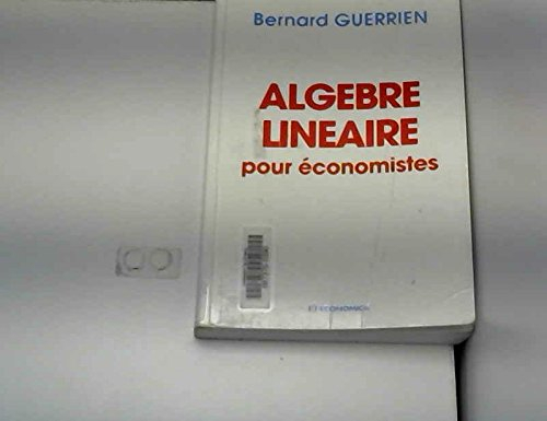 Algèbre linéaire pour économistes