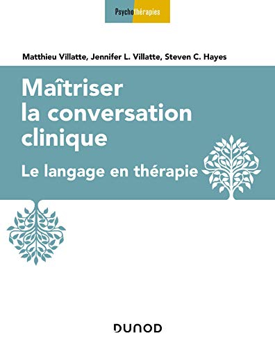 Maîtriser la conversation clinique : le langage en thérapie